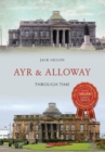 Image for Ayr &amp; Alloway through time