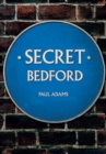Image for Secret Bedford