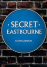 Image for Secret Eastbourne