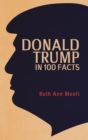 Image for Donald Trump in 100 facts
