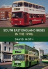 Image for South East England buses in the 1990s
