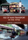 Image for Isle of man transport in the 1970s