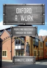 Image for Oxford at work  : people and industries through the years