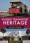 Image for Sussex transport heritage