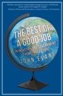 Image for The Best of a Good Job