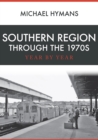 Image for Southern Region Through the 1970s