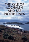 Image for The Kyle of Lochalsh and Far North lines