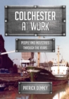 Image for Colchester at Work