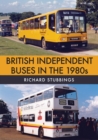 Image for British independent buses in the 1980s