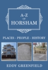 Image for A-Z of Horsham: places-people-history