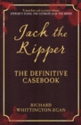 Image for Jack the Ripper  : the definitive casebook