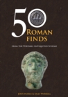 Image for 50 Roman finds from the Portable Antiquities Scheme