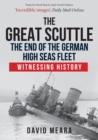Image for The Great Scuttle: The End of the German High Seas Fleet