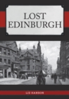 Image for Lost Edinburgh