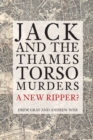 Image for Jack and the Thames torso murders  : a new ripper?