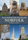 Image for Illustrated tales of Norfolk