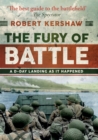 Image for The fury of battle  : a D-Day landing as it happened