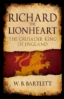 Image for Richard the Lionheart  : the crusader king of England