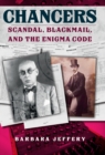 Image for Chancers - Newton and Lemoine  : scandal, blackmail and buying the Enigma code