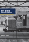 Image for BR Blue  : a personal reflection