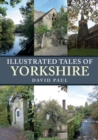 Image for Illustrated Tales of Yorkshire