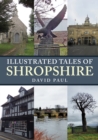 Image for Illustrated Tales of Shropshire