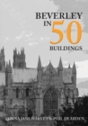 Image for Beverley in 50 buildings