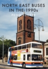 Image for North East Buses in the 1990s