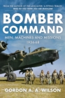 Image for Bomber command  : men, machines and missions - 1936-68