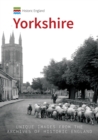 Image for Yorkshire: unique images from the archives of Historic England