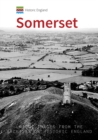 Image for Somerset  : unique images from the archives of Historic England