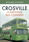 Image for Crosville: A National Bus Company