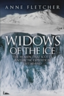Image for Widows of the ice  : the women that Scott&#39;s Antarctic expedition left behind