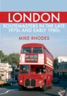 Image for London Routemasters in the late 1970s and early 1980s