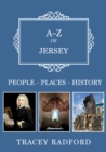 Image for A-Z of Jersey  : places, people, history