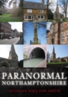 Image for Paranormal Northamptonshire