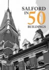 Image for Salford in 50 buildings