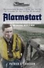 Image for Alarmstart  : the German fighter pilot&#39;s experience in the Second World War