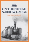 Image for On the British Narrow Gauge