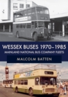 Image for Wessex buses 1970-1985  : mainland National Bus Company fleets
