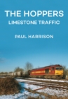 Image for The Hoppers  : limestone traffic