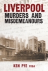 Image for Liverpool Murders and Misdemeanours