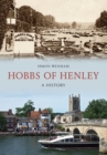 Image for Hobbs of Henley: A History