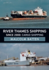 Image for River Thames shipping since 2000  : cargo shipping