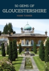 Image for 50 Gems of Gloucestershire