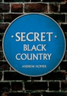 Image for Secret Black Country