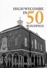Image for High Wycombe in 50 Buildings