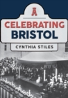 Image for Celebrating Bristol