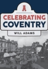 Image for Celebrating Coventry