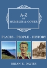 Image for A-Z of Mumbles and Gower